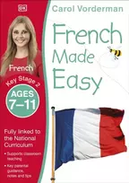 KNYGA Carol Vorderman French Made Easy, Ages 7-11 (Key Stage 2)