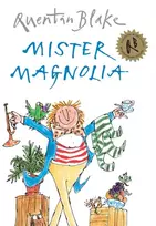 KNYGA Quentin Blake Mister Magnolia