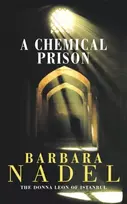 KNYGA Barbara Nadel Chemical Prison (Inspector Ikmen Mystery 2)