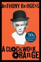 KNYGA Anthony Burgess Clockwork Oranžinis