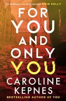KNYGA Caroline Kepnes For You And Only You