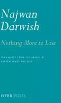 KNYGA Najwan Darwish Nothing More To Lose