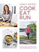 KNYGA Charlie Watson Cook, Eat, Run