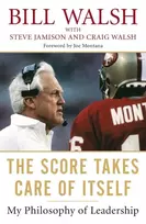 KNYGA Bill Walsh The Score Takes Care Of Itself