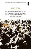 KNYGA Aksel Tjora Qualitative Research as Stepwise-Deductive Induction