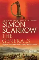 KNYGA Simon Scarrow Generals (Wellington and Napoleon 2)