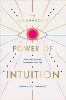 KNYGA Emma Lucy Knowles Life-Changing Power of Intuition