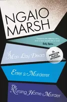 KNYGA Ngaio Marsh Man Lay Dead / Enter a Murderer / The Nursing Home Murder