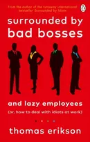 KNYGA Thomas Erikson Surrounded by Bad Bosses and Lazy Employees