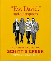 KNYGA Orange Hippo Ew, David, and Other Schitty Quotes: The Little Guide to Schitt's Creek