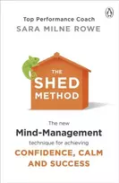 KNYGA Sara Milne Rowe The SHED Method