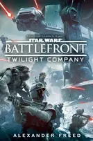 KNYGA Alexander Freed Star Wars: Battlefront: Twilight Company