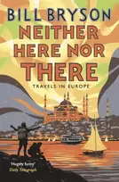KNYGA Bill Bryson Neither Here, Nor There