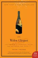KNYGA Tilar J Mazzeo Widow Clicquot