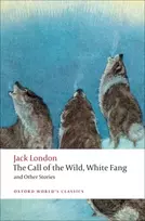 KNYGA Jack London Call of the Wild, Baltas Fang, and Other Stories