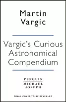 KNYGA Martin Vargic Vargic’s Curious Cosmic Compendium