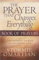 KNYGA Stormie Omartian Prayer That Changes Everything Book of Prayers
