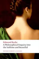 KNYGA Edmund Burke Philosophical Enquiry into the Origin of our Ideas of the Sublime and the Beautiful