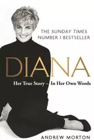 KNYGA Andrew Morton Diana: Her True Story - In Her Own Words