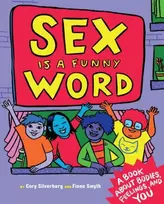 KNYGA Cory Silverberg Sex is a Funny Word