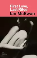 KNYGA Ian Mcewan First Love, Last Rites