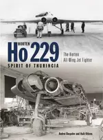 KNYGA Andrei Shepelev Horten Ho 229 - Spirit of Thuringia