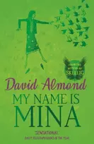 KNYGA David Almond My Name is Mina