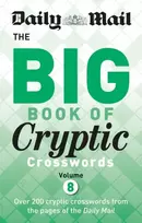KNYGA Daily Mail Big Book of Cryptic Crosswords 8