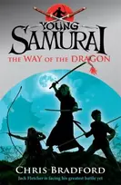 KNYGA Chris Bradford The Way of the Dragon (Young Samurai, Book 3)