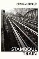 KNYGA Graham Greene Stamboul Train