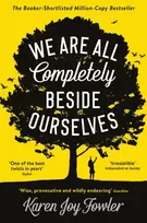 KNYGA Karen Joy Fowler We Are All Completely Beside Ourselves