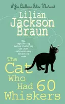 KNYGA Lilian Jackson Braun Cat Who Had 60 Whiskers (The Cat Who… Mysteries, Book 29)