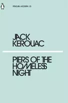 KNYGA Jack Kerouac Piers of the Homeless Night
