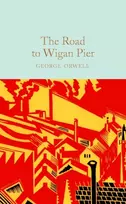KNYGA George Orwell Road to Wigan Pier
