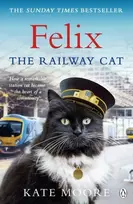 KNYGA Kate Moore Felix the Railway Cat