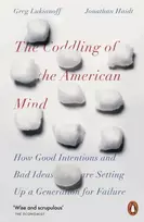 KNYGA Jonathan Haidt Coddling of the American Mind