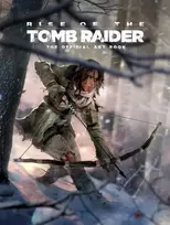 KNYGA Andy Mcvittie Rise of the Tomb Raider, The Official Art Book