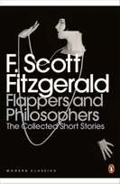 KNYGA Flappers and Philosophers: The Collected Short Stories of F. Scott Fitzgerald