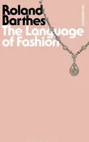 KNYGA Roland Barthes Language of Fashion