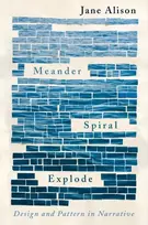 KNYGA Jane Alison Meander, Spiral, Explode