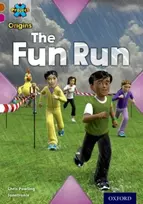 KNYGA Chris Powling Project X Origins: Brown Book Band, Oxford Level 10: Fast and Furious: The Fun Run