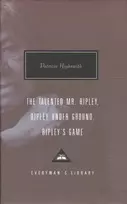 KNYGA Patricia Highsmith Talented Mr. Ripley, Ripley Under Ground, Ripley's Game