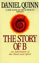 KNYGA Daniel Quinn Story of B