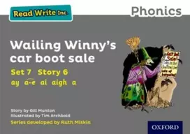 KNYGA Gill Munton Read Write Inc. Phonics: Wailing Winny's Car Boot Sale (Pilkas Set 7 Storybook 6)