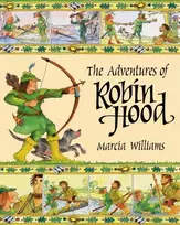 KNYGA Marcia Williams Adventures of Robin Hood