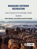 KNYGA Robert (University of Vermont, USA) Manning Managing Outdoor Recreation