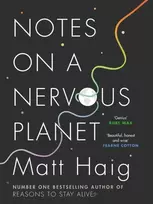 KNYGA Matt Haig Notes on a Nervous Planet