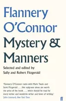 KNYGA Flannery Oconnor Mystery and Manners