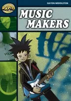 KNYGA Haydn Middleton Rapid Reading: Music Makers (Stage 6 Level 6B)