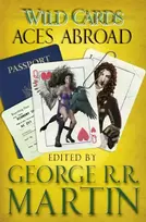 KNYGA George R. R. Martin Wild Cards: Aces Abroad